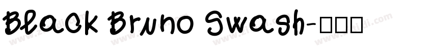 Black Bruno Swash字体转换